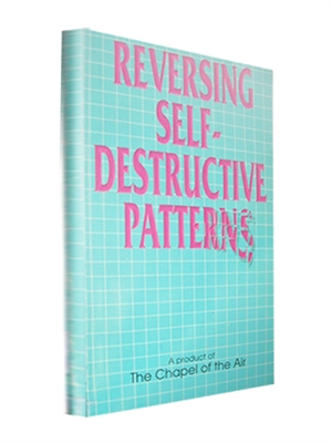 Reversing Self-Destructive Patterns