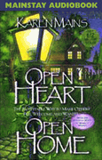 Open Heart, Open Home: The Audiobook by Karen Burton Mains