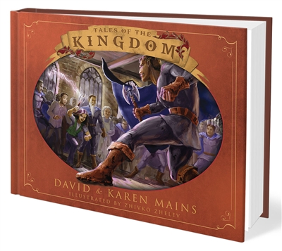 Tales of the Kingdom by David R. Mains & Karen Mains - 30th Anniversary Edition (Autographed)
