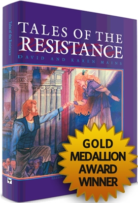 Tales of the Resistance by David R. Mains & Karen Mains - Gold-Medallion Award Winning Storybook - Autographed