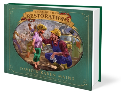 Tales of the Restoration by David R. Mains & Karen Mains  -30th Anniversary Edition (Autographed)