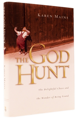 The God Hunt by Karen Burton Mains